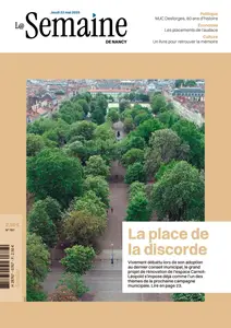 La Semaine De Nancy - 21 Mai 2025
