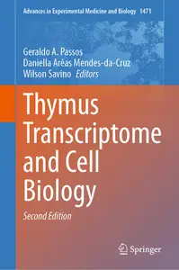 Thymus Transcriptome and Cell Biology (2nd Edition)