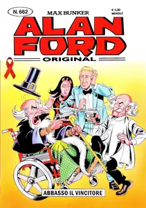 Alan Ford - Volume 662 - Abbasso Il Vincitore