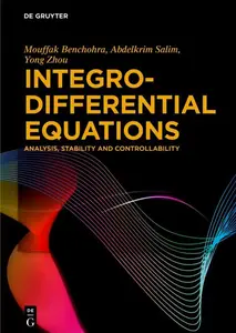 Integro-Differential Equations: Analysis, Stability and Controllability