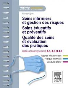 Soins infirmiers et gestion des risques - Soins éducatifs et préventifs