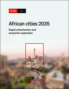 The Economist (Intelligence Unit) - African cities 2035 (2024)