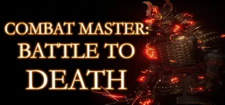 Combat Master Battle to DEATH (2025)