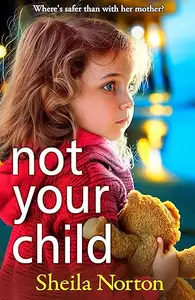 Not Your Child