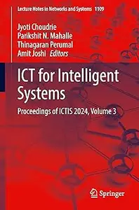 ICT for Intelligent Systems: Proceedings of ICTIS 2024, Volume 3