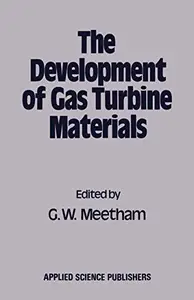 The Development of Gas Turbine Materials