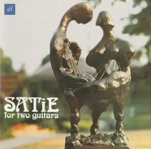 Peter Kraus & Mark Bird - Satie for Two Guitars (2016)