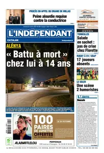 L'Indépendant - 25 Octobre 2024