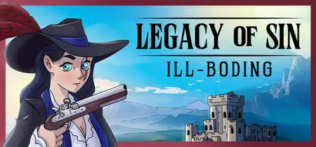Legacy of Sin Ill-Boding (2025)