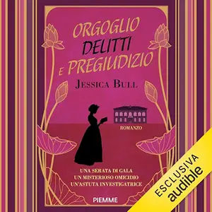 «Orgoglio delitti e pregiudizio» by Jessica Bull