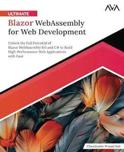 Ultimate Blazor WebAssembly for Web Development