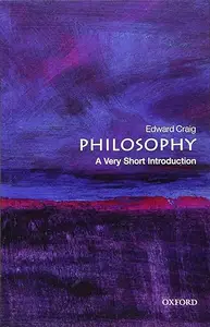 Philosophy: A Very Short Introduction (Repost)