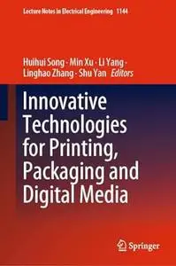 Innovative Technologies for Printing, Packaging and Digital Media