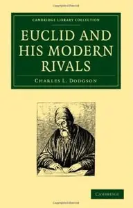 Euclid and His Modern Rivals