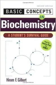 Basic Concepts in Biochemistry: A Student's Survival Guide (repost)