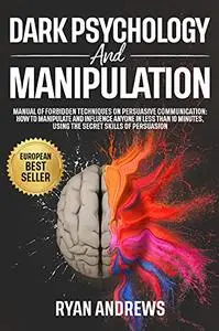 Dark Psychology and Manipulation