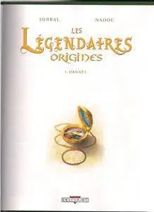 Les légendaires - Origines 1 - Danaël