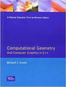 Computational Geometry and Computer Graphics in C++ (Repost)