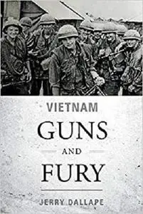 Vietnam Guns and Fury