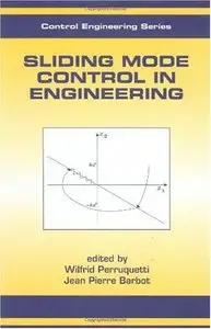 Sliding Mode Control In Engineering [Repost]