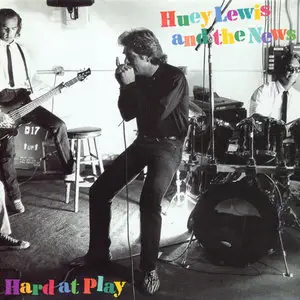 Huey Lewis And The News - Hard At Play (1991) U.S. First Pressing