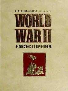 Illustrated World War II Encyclopedia, vol.14