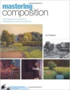 Ian Roberts - Mastering Composition: Volume 1,2 [repost]