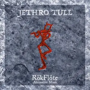 Jethro Tull -  RökFlöte (Alternative Mixes) (2023)