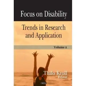 Focus on Disability: Trends in Research and Application  
