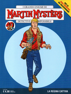 Martin Mystere - Volume 398 - La Regina Cattiva