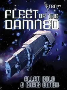 «Fleet of the Damned (Sten #4)» by Allan Cole, Chris Bunch