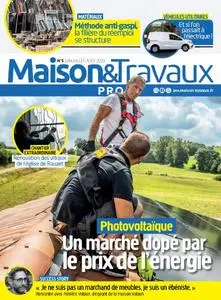 Maison & Travaux Pro - Juin-Août 2023