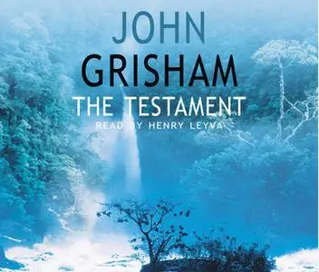 «The Testament» by John Grisham