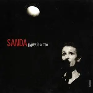 Sanda - Gypsy In A Tree (2010)