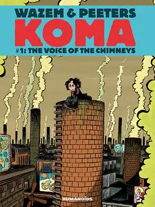 Koma v1 - The Voice of Chimneys (2012)