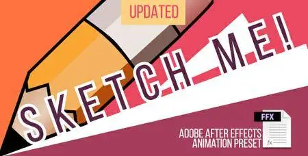 Sketch me! Animation Preset - Presets for After Effects (VideoHive)
