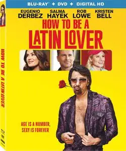 How To Be A Latin Lover (2017) [w/Commentary]