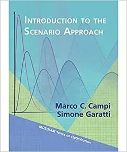 Introduction to the Scenario Approach