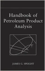 Handbook of Petroleum Product Analysis (repost)