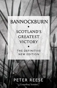 «Bannockburn» by Peter Reese