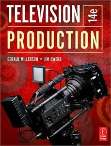 Television Production, Fourteenth Edition (repost)