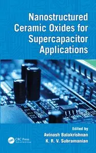Nanostructured Ceramic Oxides for Supercapacitor Applications (repost)