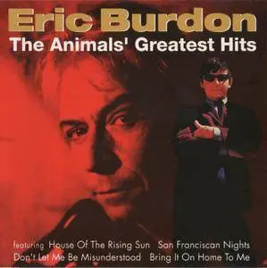 Eric Burdon - The Animals' Greatest Hits (2003)