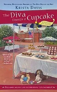 The Diva Frosts a Cupcake (A Domestic Diva Mystery Book 7)