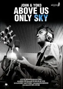 John And Yoko: Above Us Only Sky (2018)