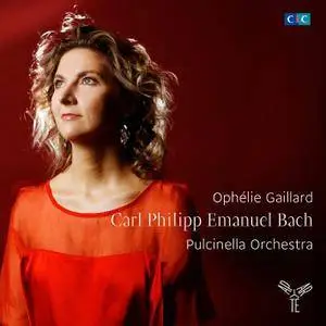 Ophélie Gaillard & Pulcinella Orchestra - Carl Philipp Emanuel Bach (Édition 5.1) (2014) [Official Digital Download MCH 24/192]