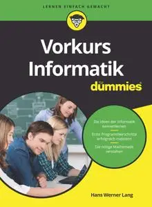 Hans Werner Lang - Vorkurs Informatik für Dummies