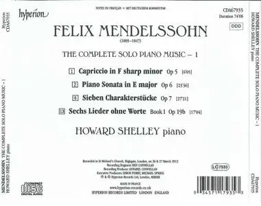 Howard Shelley - Mendelssohn: Complete Piano Music, Vol.1 (2013)