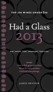 Had a Glass 2013: Top 100 Wines Under $20