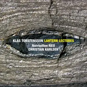 Norrbotten NEO & Christian Karlsen - Klas Torstensson: Lantern Lectures (2022)